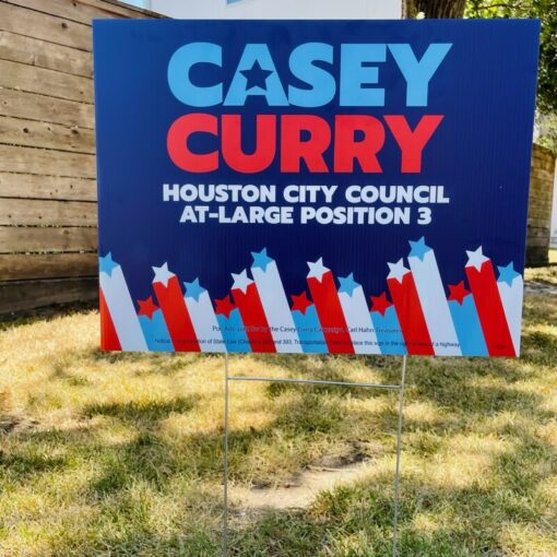 casey curry for houston city council yard sign